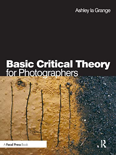 Imagen de archivo de Basic Critical Theory for Photographers a la venta por Chiron Media