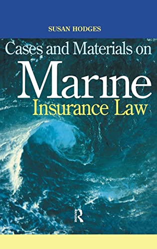 9781138129764: Cases and Materials on Marine Insurance Law
