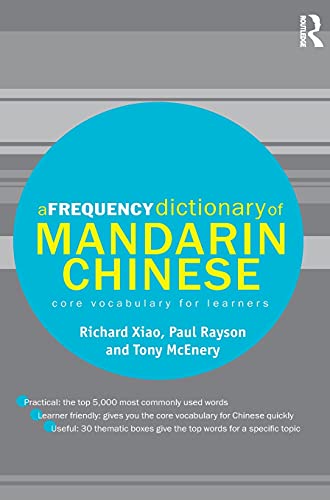 9781138129795: A Frequency Dictionary of Mandarin Chinese: Core Vocabulary for Learners (Routledge Frequency Dictionaries)