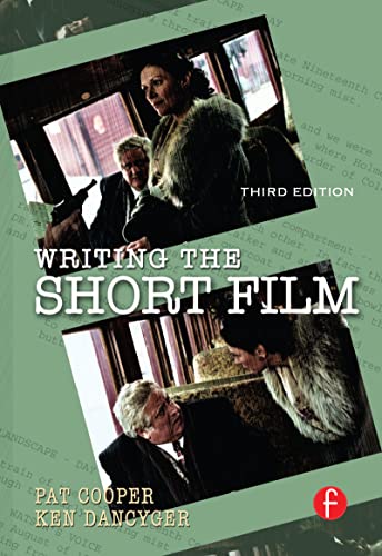 9781138129863: Writing the Short Film
