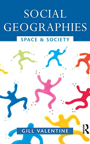 9781138130661: Social Geographies: Space and Society