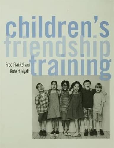 Beispielbild fr Children's Friendship Training zum Verkauf von Books From California