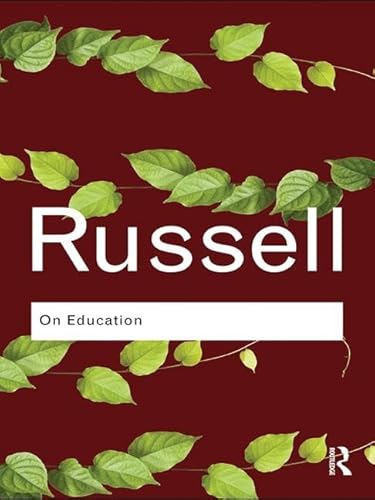 9781138130937: On Education (Routledge Classics)