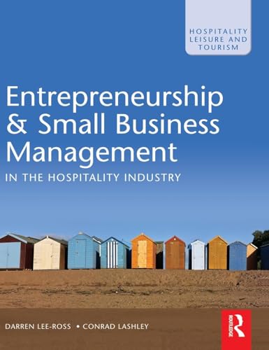 Imagen de archivo de Entrepreneurship & Small Business Management in the Hospitality Industry (The Hospitality, Leisure and Tourism Series) a la venta por Chiron Media