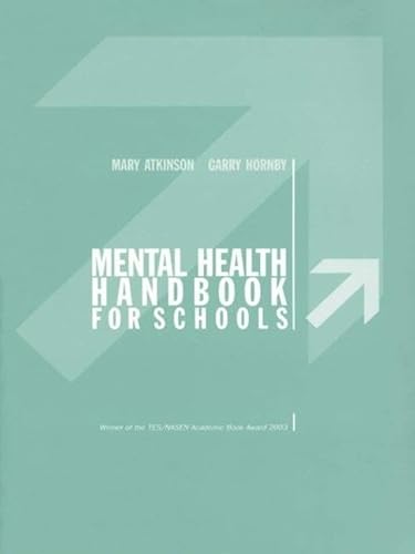 Imagen de archivo de Mental Health Handbook for Schools a la venta por Chiron Media