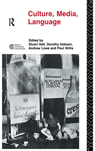 9781138132139: Culture, Media, Language: Working Papers in Cultural Studies, 1972-79 (Cultural Studies Birmingham)