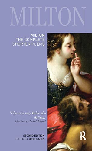 9781138132269: Milton: The Complete Shorter Poems (Longman Annotated English Poets)