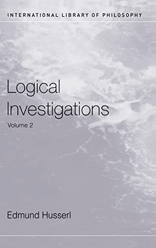 Stock image for Logical Investigations Volume 2 (International Library of Philosophy) for sale by Chiron Media