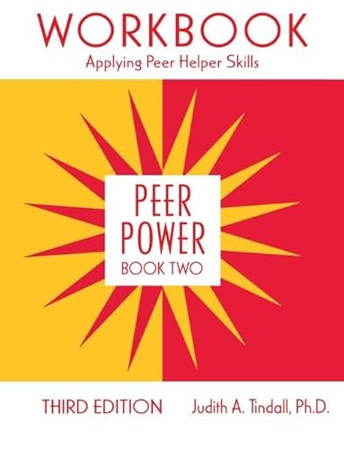 Stock image for 2: Peer Power, Book Two: Workbook: Applying Peer Helper Skills for sale by Chiron Media