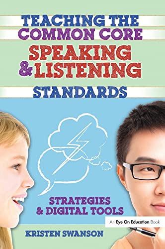 Imagen de archivo de Teaching the Common Core Speaking and Listening Standards: Strategies and Digital Tools a la venta por Chiron Media