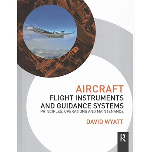 9781138133143: Aircraft Flight Instruments and Guidance Systems: Principles, Operations and Maintenance