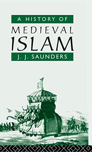 Stock image for A History of Medieval Islam for sale by Chiron Media