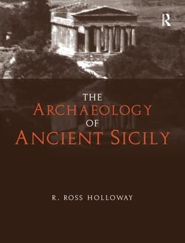 9781138133228: The Archaeology of Ancient Sicily