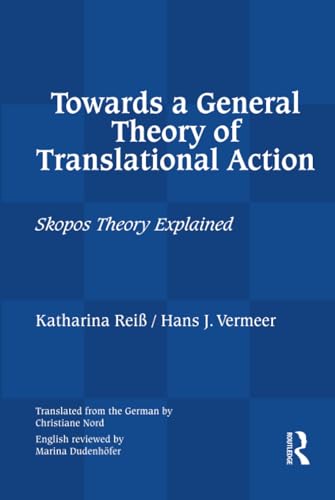 9781138133365: Towards a General Theory of Translational Action