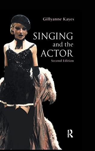 Imagen de archivo de Singing and the Actor a la venta por Chiron Media