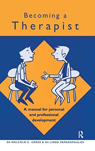 Imagen de archivo de Becoming a Therapist: A Manual for Personal and Professional Development a la venta por Chiron Media
