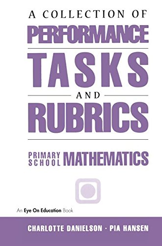 Stock image for A Collection of Performance Tasks & Rubrics: Primary Mathematics (Math Performance Tasks) for sale by dsmbooks