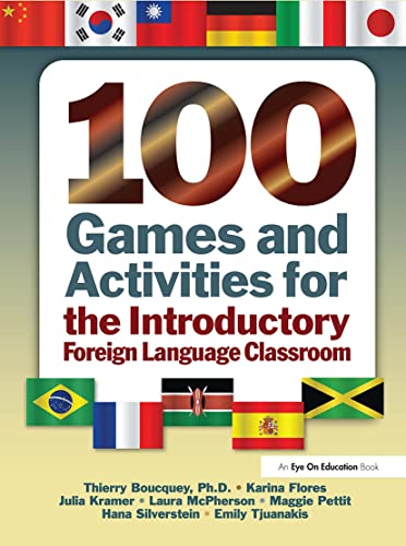 Stock image for 100 Games and Activities for the Introductory Foreign Language Classroom for sale by Chiron Media