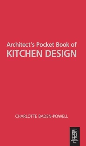 Stock image for Architect's Pocket Book of Kitchen Design (Routledge Pocket Books) for sale by Chiron Media