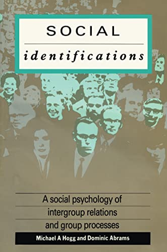 Imagen de archivo de Social Identifications: A Social Psychology of Intergroup Relations and Group Processes a la venta por Chiron Media