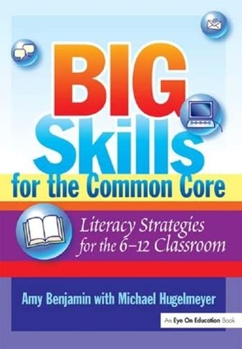 9781138135086: Big Skills for the Common Core: Literacy Strategies for the 6-12 Classroom