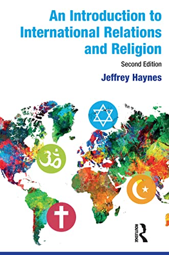 9781138135673: An Introduction to International Relations and Religion