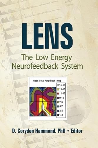 Stock image for Lens: The Low Energy Neurofeedback System for sale by Chiron Media