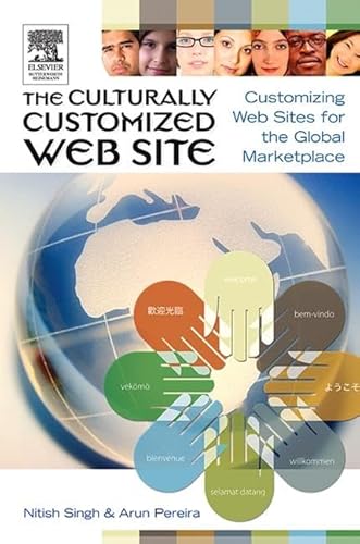 9781138136151: The Culturally Customized Web Site: Customizing Web Sites for the Global Marketplace