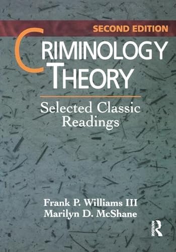Imagen de archivo de Criminology Theory: Selected Classic Readings a la venta por Chiron Media