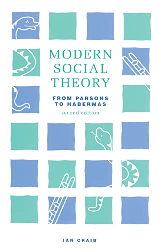 9781138136571: Modern Social Theory: From Parsons to Habermas