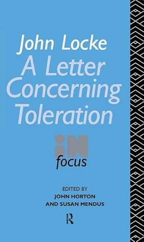 Stock image for JOHN LOCKE'S LETTER ON TOLERATION IN FOCUS for sale by Revaluation Books