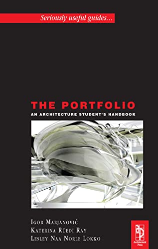 Beispielbild fr The Portfolio: An Acrchitecture Student's Handbook zum Verkauf von Chiron Media