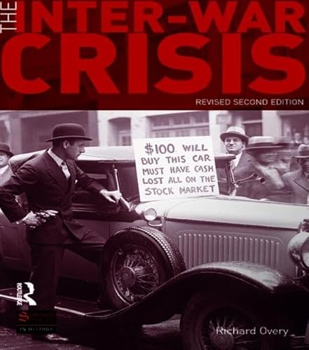 9781138137936: The Inter-War Crisis: Revised 2nd Edition (Seminar Studies)
