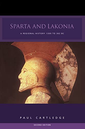 9781138137943: Sparta and Lakonia: A Regional History 1300-362 BC