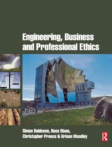 Stock image for Engineering, Business & Professional Ethics for sale by Chiron Media