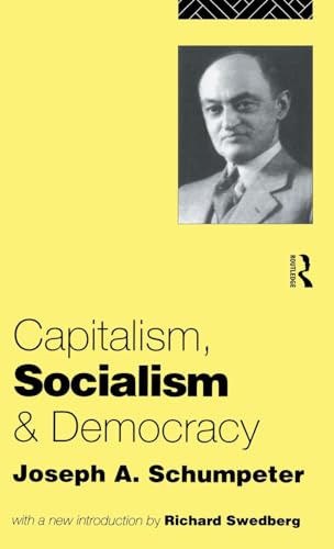 9781138138612: Capitalism, Socialism and Democracy