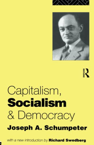 9781138138612: Capitalism, Socialism and Democracy