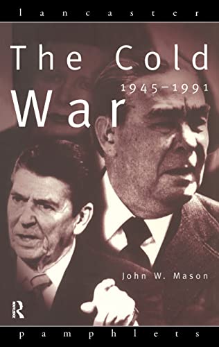 9781138139015: The Cold War: 1945-1991 (Lancaster Pamphlets)