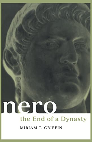 9781138139152: Nero: The End of a Dynasty (Roman Imperial Biographies)