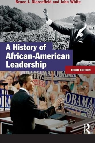 9781138139336: A History of African-American Leadership (Studies In Modern History)