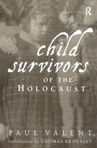 Stock image for Child Survivors of the Holocaust for sale by Revaluation Books