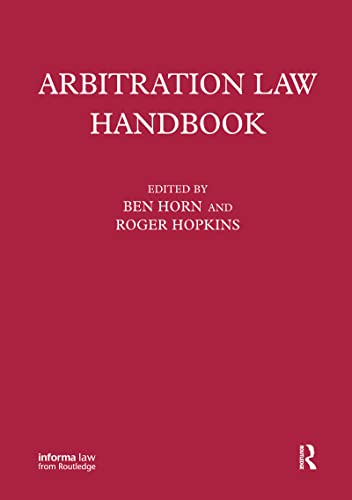 Arbitration Law Handbook - HOPKINS, ROGER; HORN, BENJAMIN