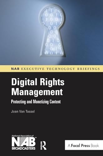 Imagen de archivo de Digital Rights Management: Protecting and Monetizing Content a la venta por Chiron Media