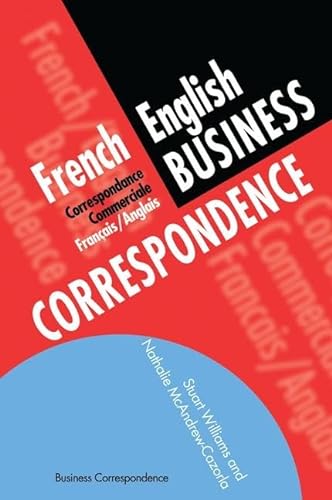 9781138140653: French/English Business Correspondence: Correspondance Commerciale Francais/Anglais