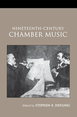 Stock image for Nineteenth-Century Chamber Music for sale by Chiron Media