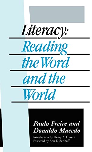 Imagen de archivo de Literacy: Reading the Word and the World a la venta por Chiron Media