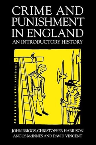 Beispielbild fr Crime And Punishment In England: An Introductory History zum Verkauf von Reuseabook
