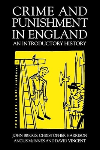 Stock image for Crime And Punishment In England: An Introductory History for sale by Reuseabook