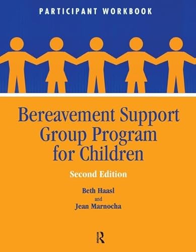 9781138141186: Bereavement Support Group Program for Children: Participant Workbook