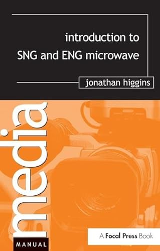 Imagen de archivo de Introduction to SNG and ENG Microwave a la venta por Chiron Media